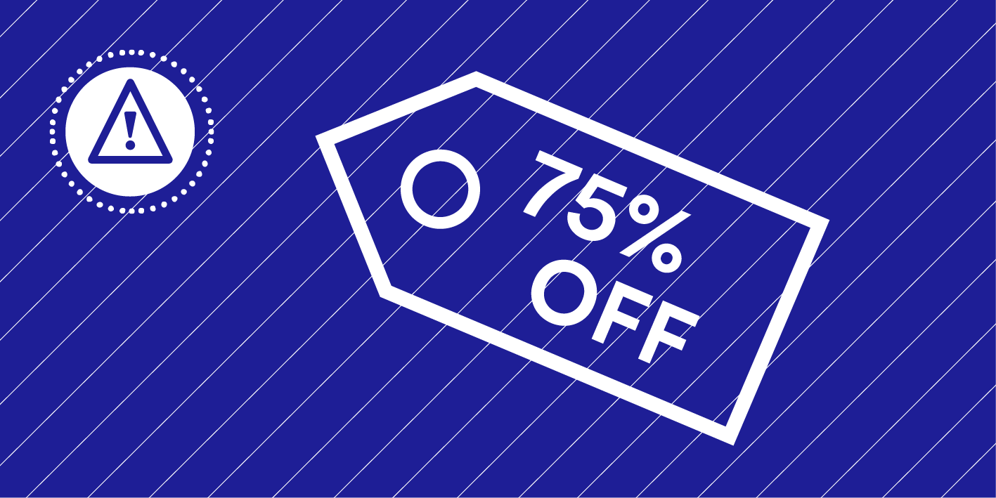 Icon image of a shopping tag that says 75% off to indicate a product that is on sale.
